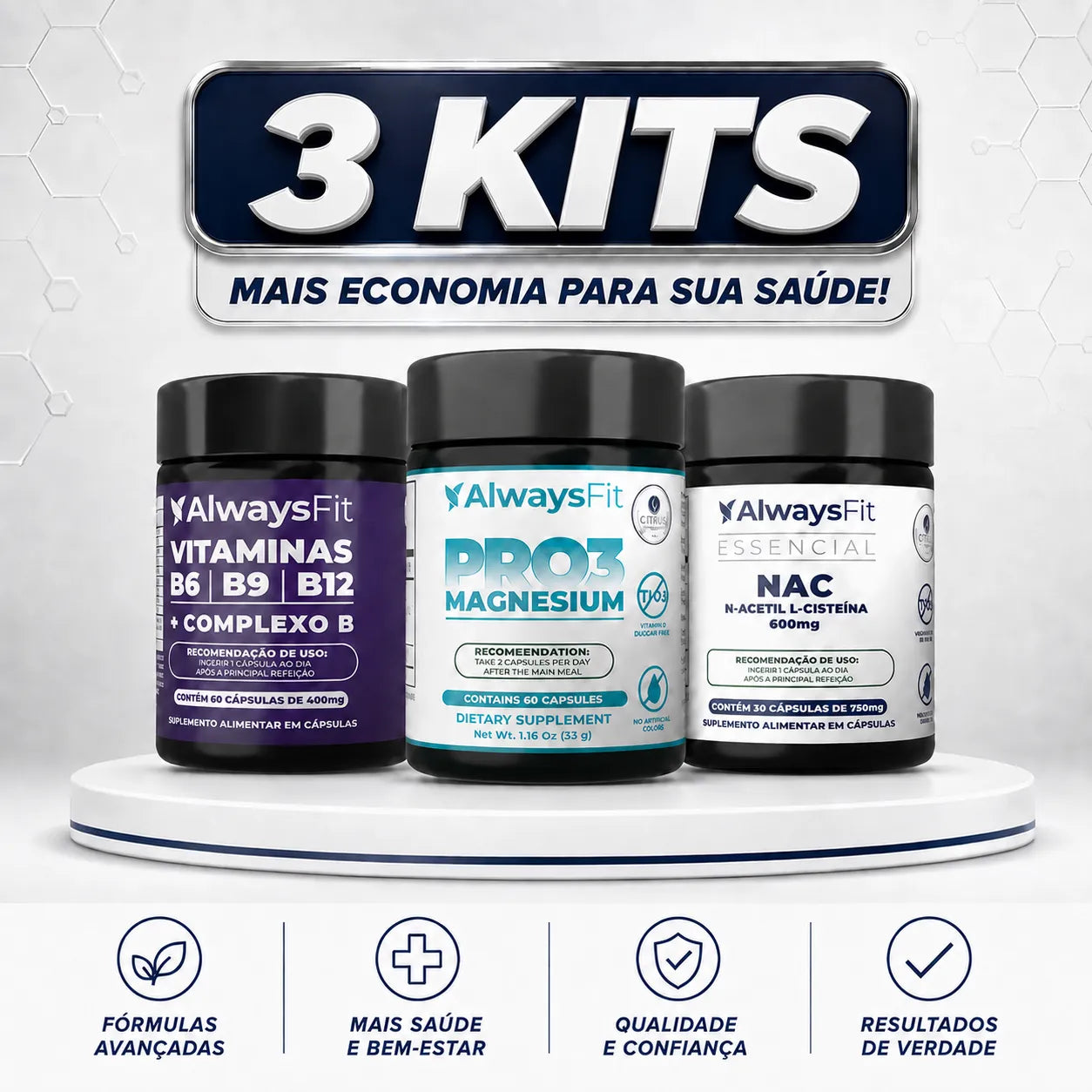 Kit Complexo B + NAC + Pro3 Magnésio